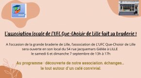 L’association locale de l’UFC Que-Choisir de Lille fait sa braderie !