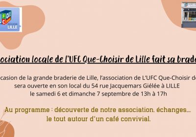 L&rsquo;association locale de l&rsquo;UFC Que-Choisir de Lille fait sa braderie !