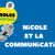 Nos bénévoles, nos missions… Nicole et la communication